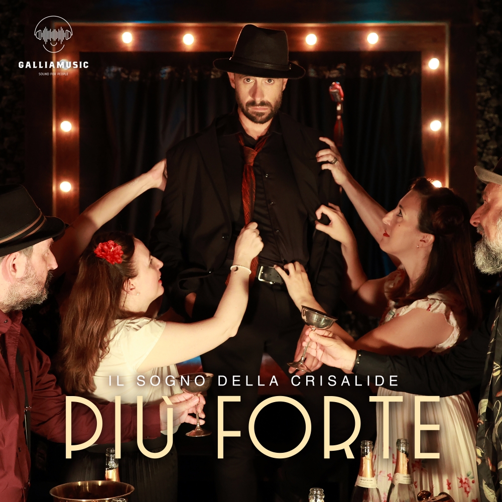 Più Forte: Il Nuovo Singolo di Il Sogno della Crisalide che Conquista con Emozione e Resistenza