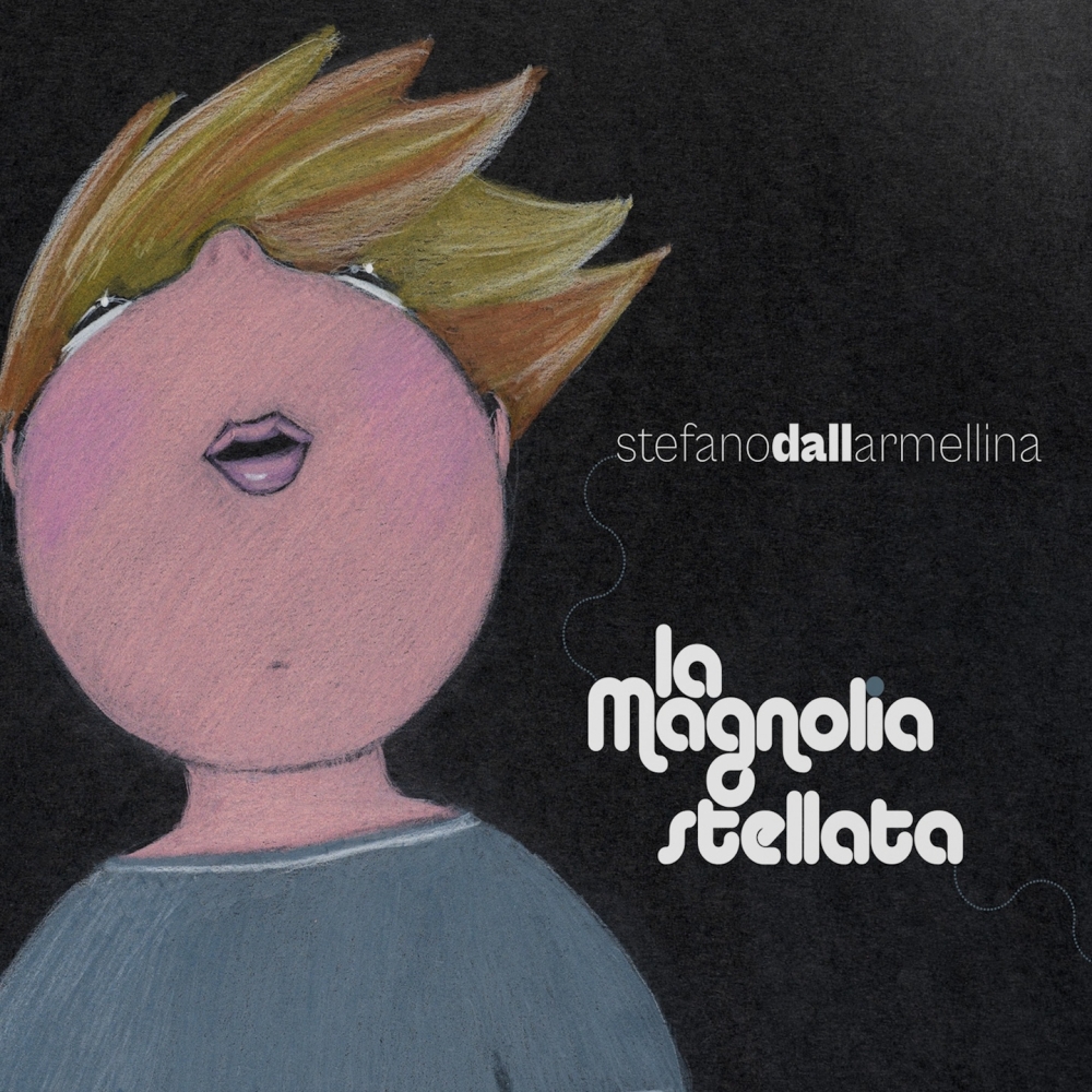 La Magnolia Stellata: Il Nuovo Album di Stefano Dall'Armellina