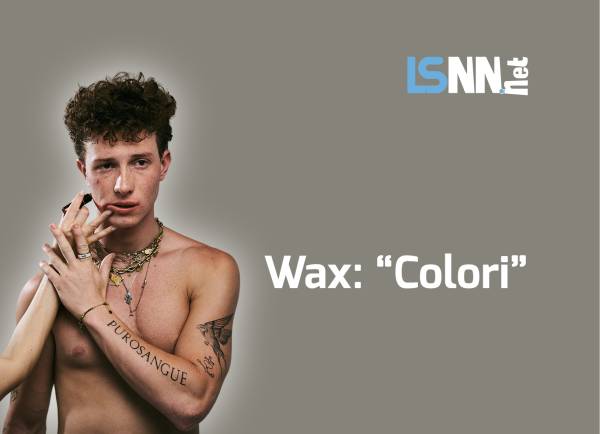 Wax: “Colori” è il nuovo inedito in uscita il 7 luglio