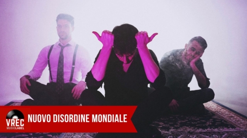 NUOVO DISORDINE MONDIALE - ''Girasoli'' Il nuovo singolo prodotto da Giulio Ragno Favero