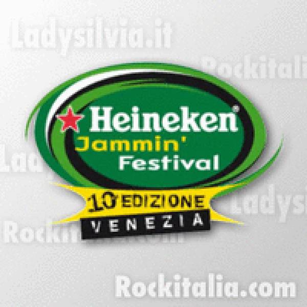 HJF: NUOVI ARRIVI AL CAST DELLA X EDIZIONE HEINEKEN JAMMIN’ FESTIVAL 2007
